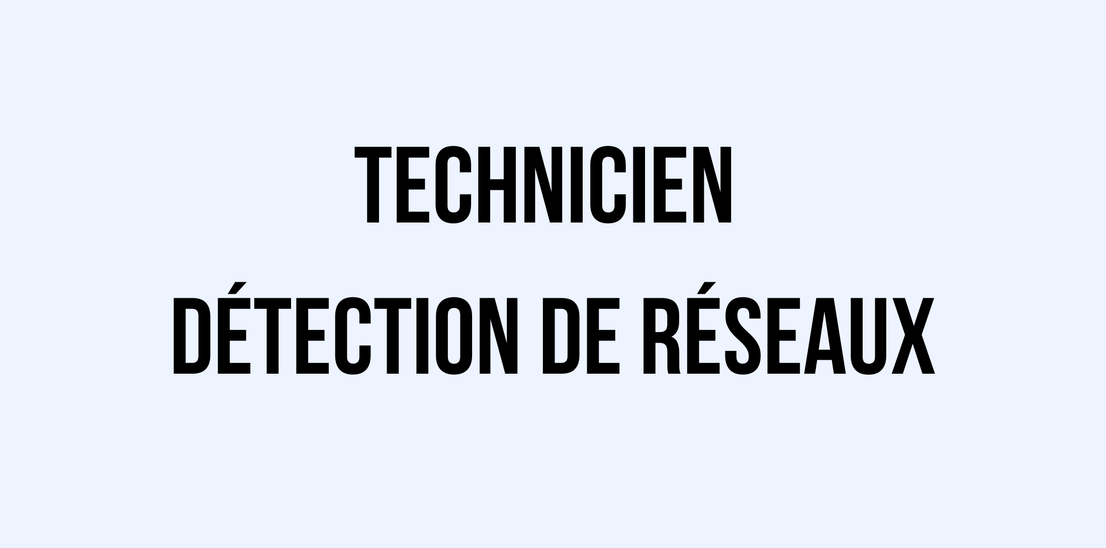 technicien-detection-reseaux.png