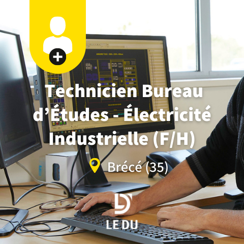 Recrutement: Technicien Bureau d'Etudes - Electricité Industrielle F/H chez LE DU à Brécé