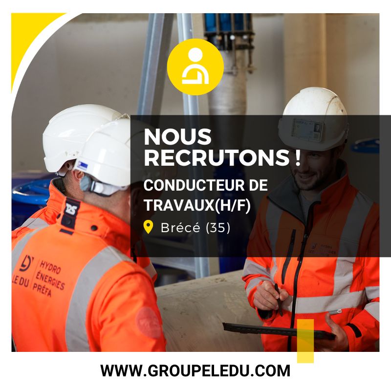 Recrutement: Conducteur de Travaux F/H chez LE DU à Brécé