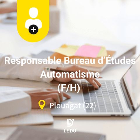 Recrutement: Responsable Bureau d'Etudes Automatisme F/H chez LE DU à Châtelaudren-Plouagat