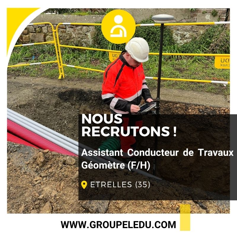 Recrutement: Assistant Conducteur de Travaux – Géomètre F/H chez LE DU à Étrelles