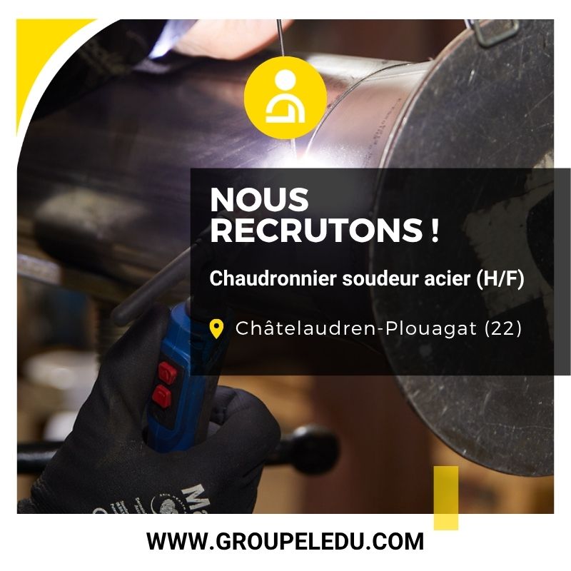 Recrutement: Chaudronnier soudeur acier F/H chez LE DU à Châtelaudren-Plouagat