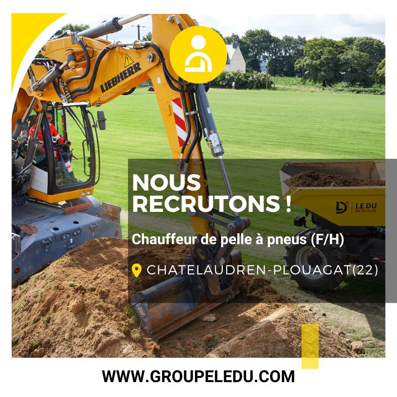 Recrutement: Chauffeur de pelle à pneus F/H chez LE DU à Châtelaudren-Plouagat