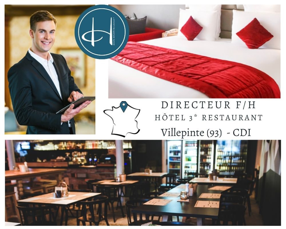 Recrutement: Directeur d'hôtel restaurant à Villepinte F/H chez Armelle AUGUSTE Recrutement® à Villepinte