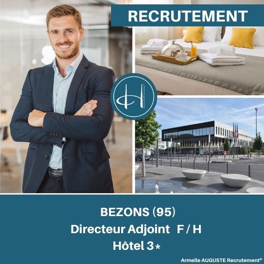 Recrutement: Directeur adjoint d'hôtel 3* Restaurant Bezons  F/H chez Armelle AUGUSTE Recrutement® à Bezons