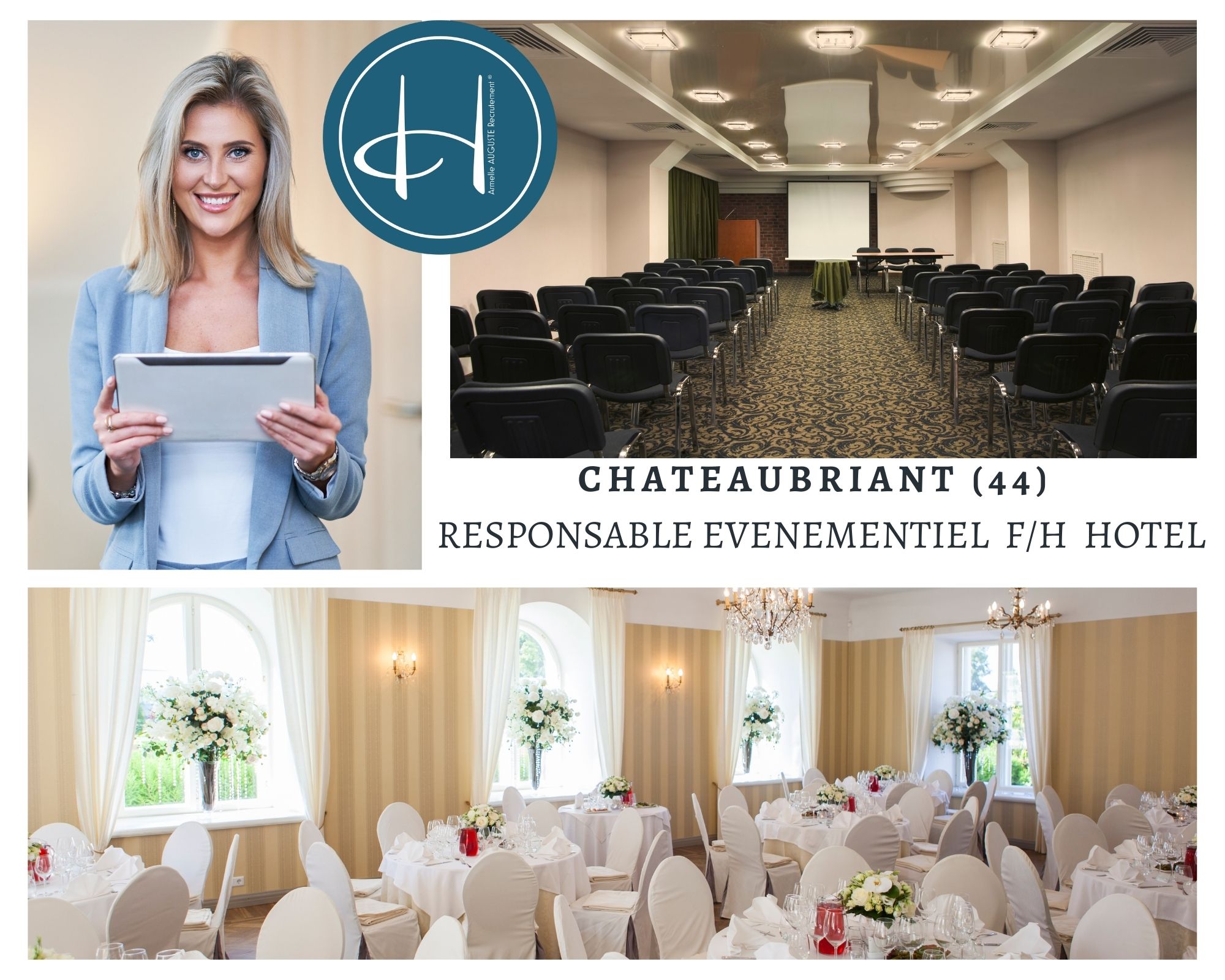 Recrutement: Responsable évènementiel Hôtellerie restauration F/H chez Armelle AUGUSTE Recrutement® à Châteaubriant