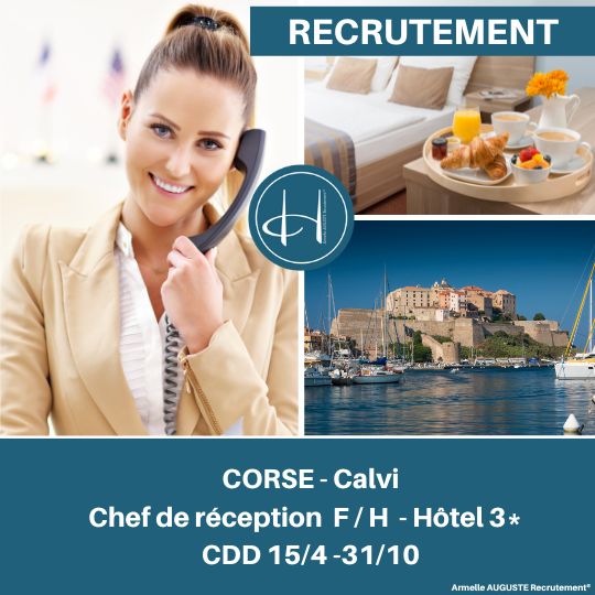 Recrutement: Chef de réception Hôtel 3* Calvi Corse F/H chez Armelle AUGUSTE Recrutement® à Calvi