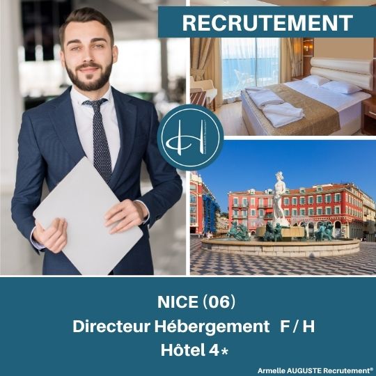 Recrutement: Directeur Hébergement hôtel Luxe 4* Nice F/H chez Armelle AUGUSTE Recrutement® à Nice