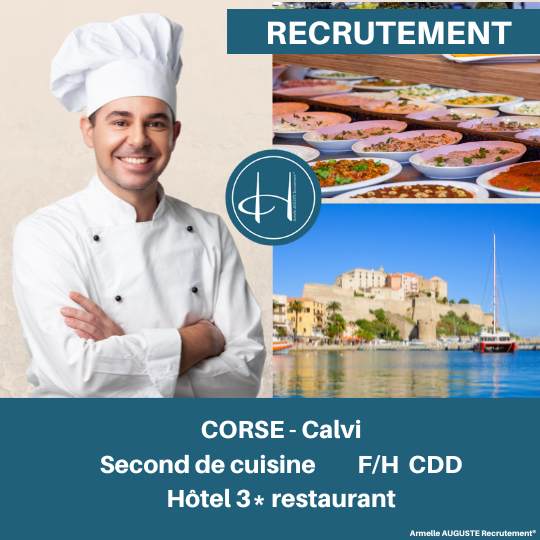 Recrutement: Second de cuisine Hôtel 3* restaurant Algajola Corse F/H chez Armelle AUGUSTE Recrutement® à Aregno