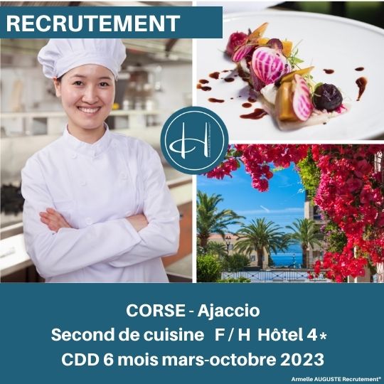 Recrutement: Second de cuisine Hôtel 4* restaurant Ajaccio Corse F/H chez Armelle AUGUSTE Recrutement® à Ajaccio