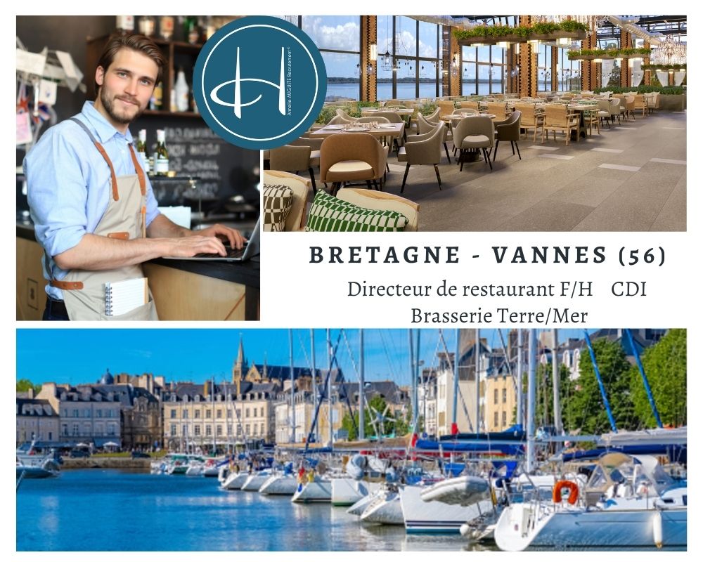 Recrutement: Directeur de restaurant - brasserie - Hôtel 3* - Vannes - Bretagne F/H chez Armelle AUGUSTE Recrutement® à Vannes