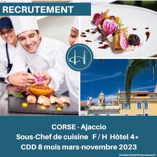 Recrutement: Second de cuisine Hôtel 4* Ajaccio Corse F/H chez Armelle AUGUSTE Recrutement® à Ajaccio