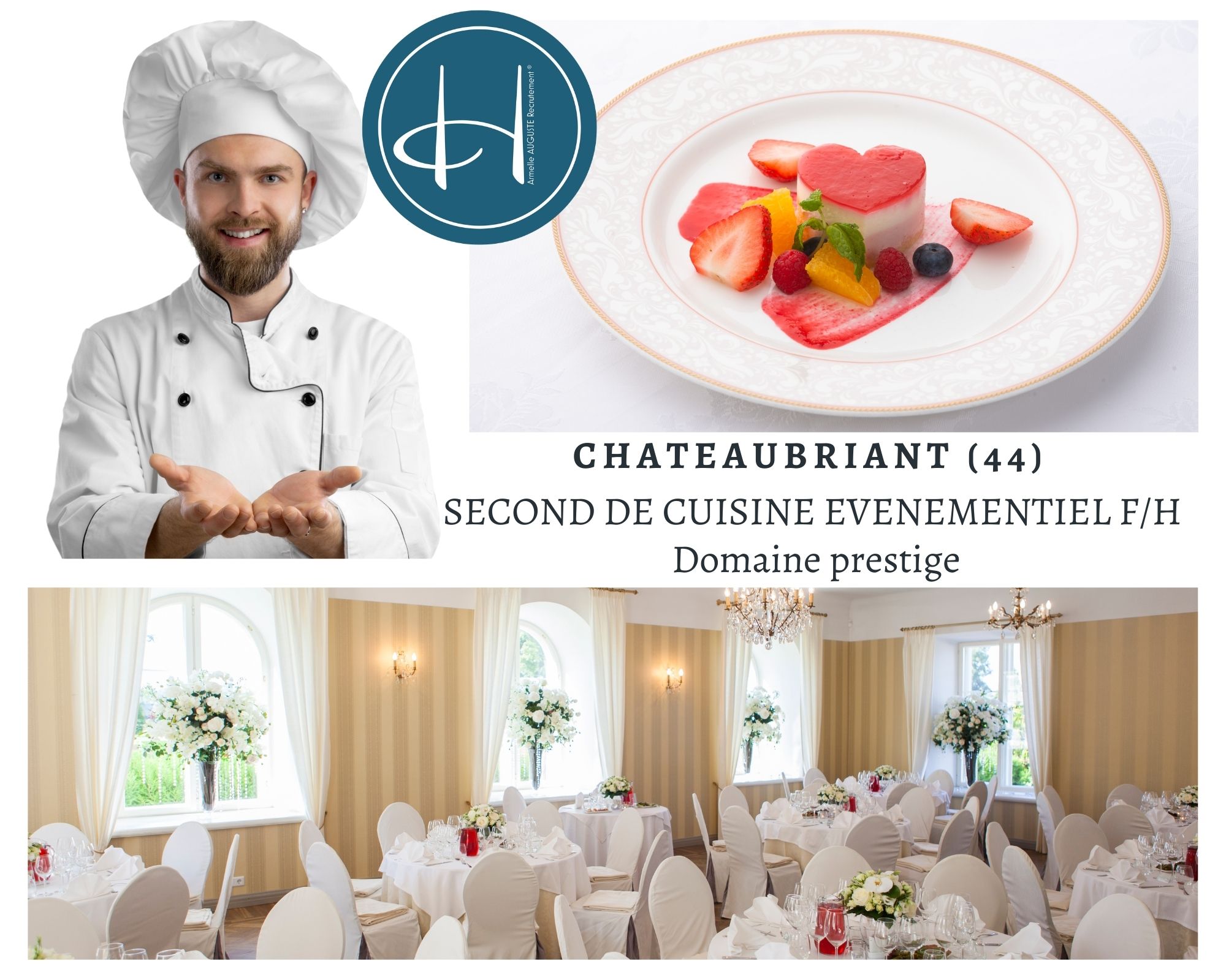 Recrutement: Second cuisine Domaine prestige F/H chez Armelle AUGUSTE Recrutement® à Châteaubriant