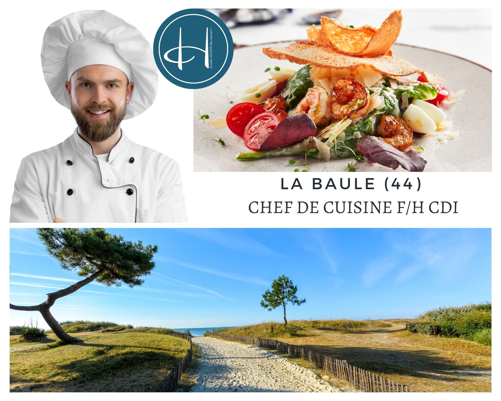Recrutement: Chef de cuisine Brasserie chic la Baule F/H chez Armelle AUGUSTE Recrutement® à La Baule-Escoublac