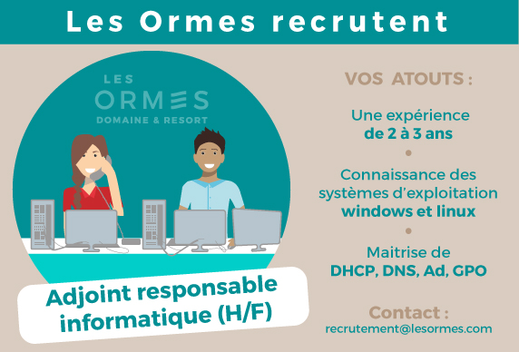 Recrutement: Adjoint responsable informatique (H/F) chez LES ORMES DOMAINE & RESORT à Dol-de-Bretagne