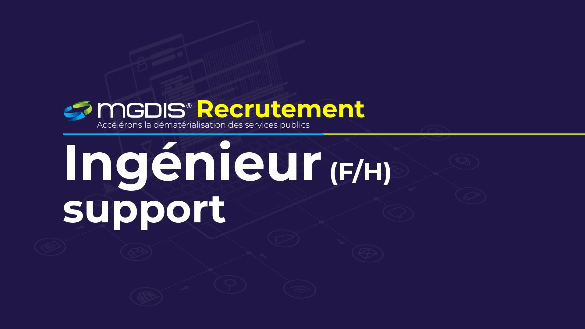 Recrutement: Ingénieur support (F/H) chez MGDIS à Vannes